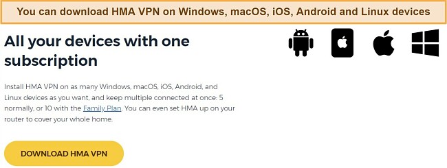 A screenshot of HMA's website where it says you can download HMA on Windows, macOS, iOS, Android, and Linux devices, with one subscription.