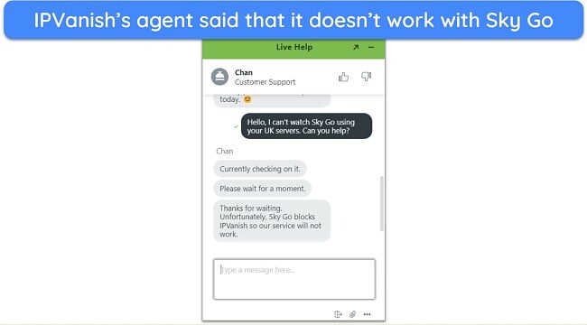 Screenshot of IPVanish's live agent confirming that it doesn't work with Sky Go