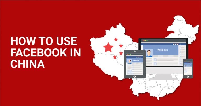 How to Access Facebook From China in 2026