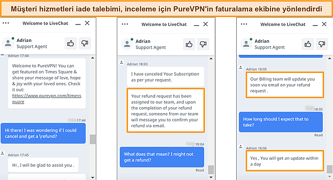 PureVPN'in bir geri ödeme talebine yanıt veren ve talebi faturalama ekibine ileten müşteri hizmetinin ekran görüntüsü.
