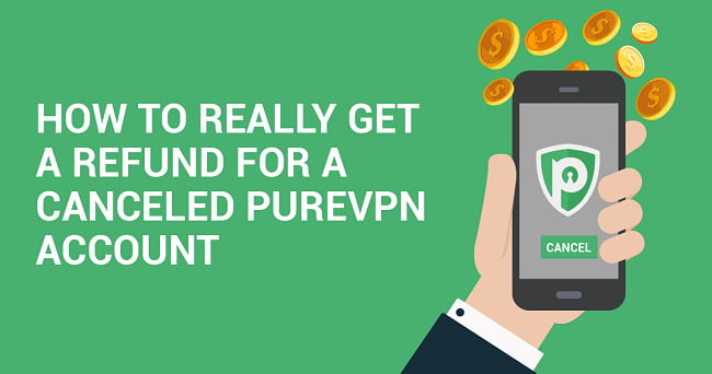 Pravidla pro vrácení peněz PureVPN