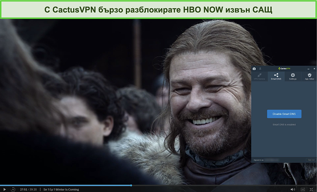 Екранна снимка на Game of Thrones успешно стрийминг на HBO NOW със свързан CactusVPN