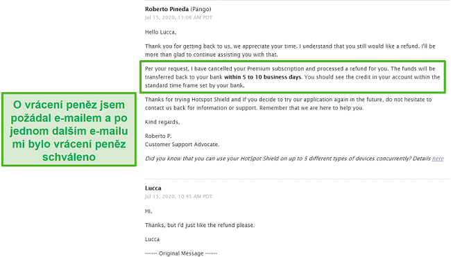 Screenshot z e-mailové konverzace s podporou Hotspot Shield, která má za následek schválení vrácení peněz.