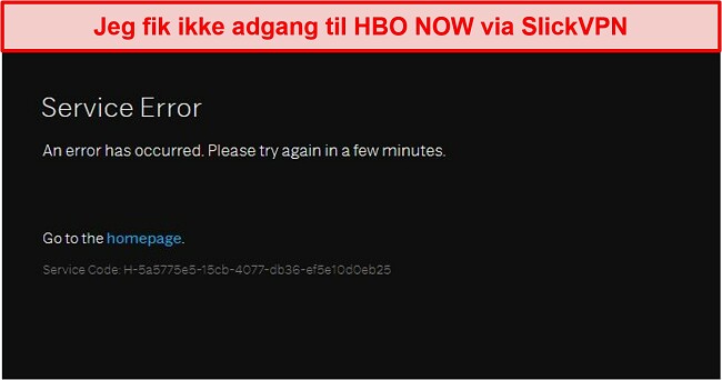 Skærmbillede af SlickVPN, der bliver blokeret af HBO NU