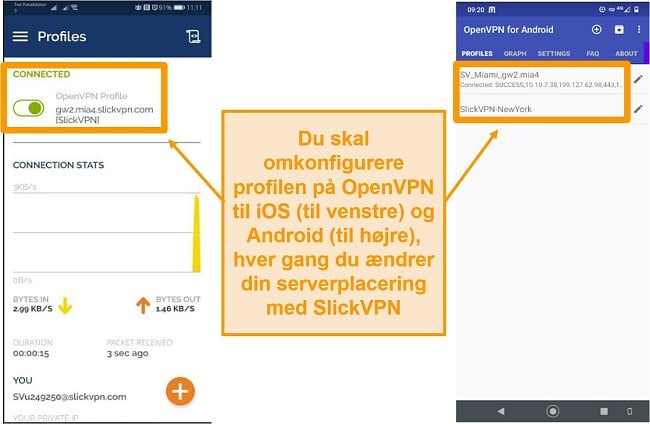 Skærmbillede af SlickVPN, der har brug for manuel konfiguration, hver gang du ændrer serverplacering på en mobilenhed