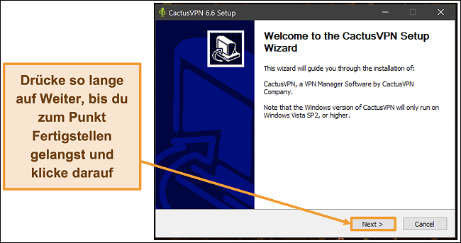 Screenshot, der zeigt, wie CactusVPN mithilfe des Installationsassistenten installiert wird