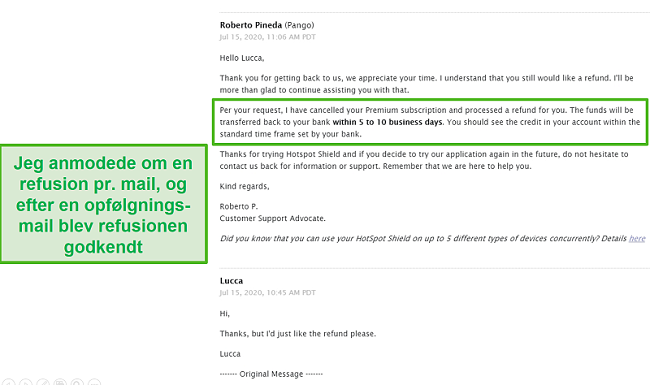 Skærmbillede af en e-mail-samtale med Hotspot Shield-support, hvilket resulterer i, at en refusion godkendes.