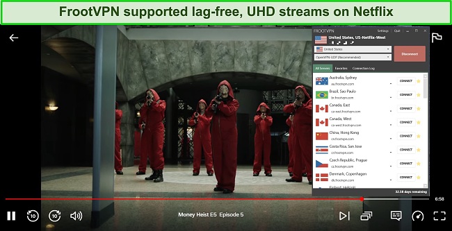 A screenshot of Money Heist streaming on Netflix while the tester is connected to FrootVPN's US server.