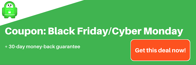 Private Internet Access coupon for Black Friday and Cyber Monday deals
