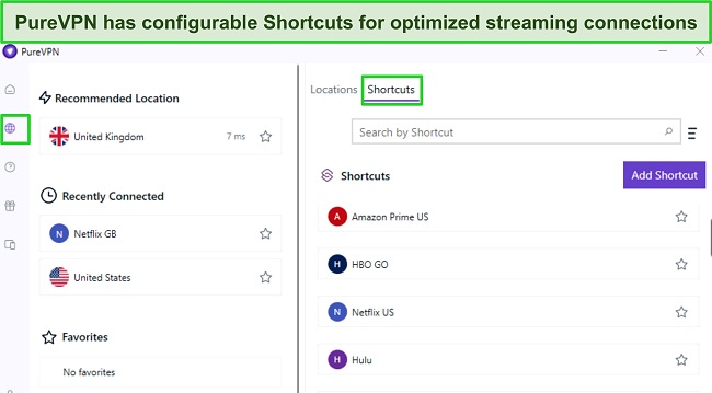 Image of PureVPN's Shortcuts server options showing the streaming-optimized connections.