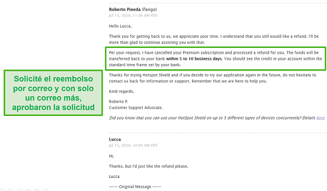 Captura de pantalla de una conversación por correo electrónico con el soporte de Hotspot Shield, que resultó en la aprobación de un reembolso.