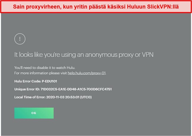 Näyttökuva SlickVPN: n estämästä Hulun toimesta