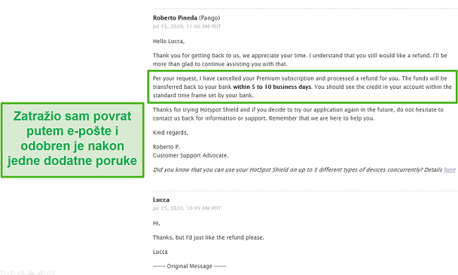 Snimka zaslona razgovora putem e-pošte s podrškom za Hotspot Shield, što rezultira odobravanjem povrata.