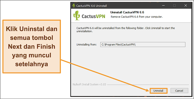 Tangkapan layar menunjukkan cara menyelesaikan pencopotan CactusVPN dari wizard pencopotan pemasangan