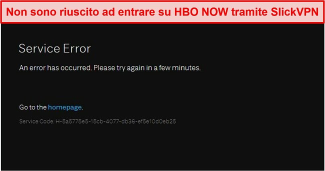 Screenshot di SlickVPN bloccato da HBO NOW