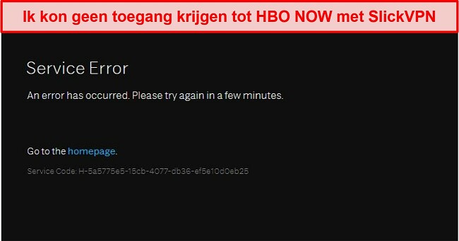 Screenshot van SlickVPN die wordt geblokkeerd door HBO NOW