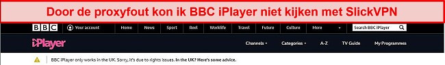 Screenshot van SlickVPN die wordt geblokkeerd door BBC iPlayer