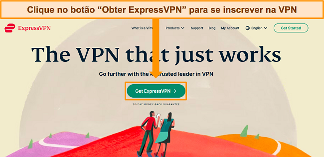 Captura de tela da página inicial da ExpressVPN, destacando o botão 