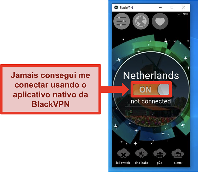 Captura de tela do cliente BlackVPN do Windows que não conecta apesar de estar ligado