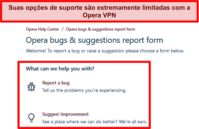 Captura de tela da página de sugestões e relatórios de bugs on-line do Opera VPN