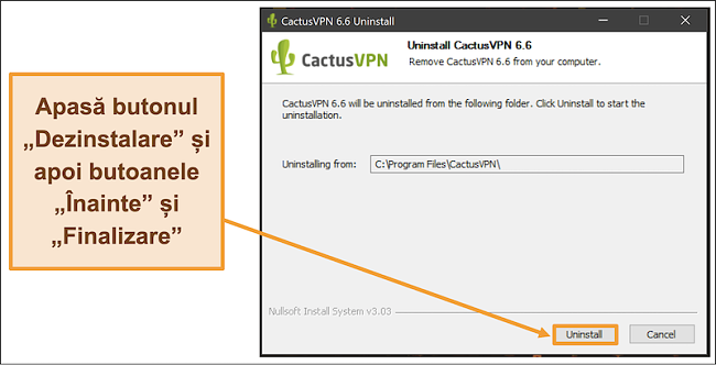 Captură de ecran care arată cum se poate finaliza dezinstalarea CactusVPN din expertul de dezinstalare
