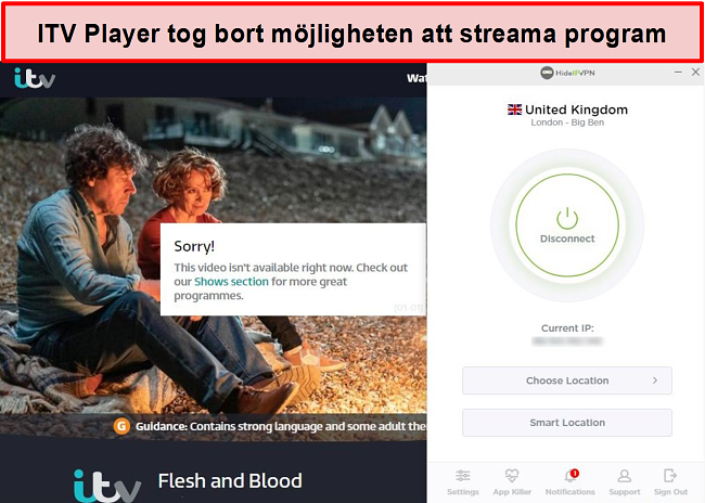 Skärmdump av ITV Player tar bort alternativet att strömma visar på HideIPVPN-anslutning. Istället står det att videon inte är tillgänglig för spelning just nu. V