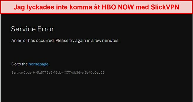 Skärmdump av SlickVPN som blockeras av HBO NU