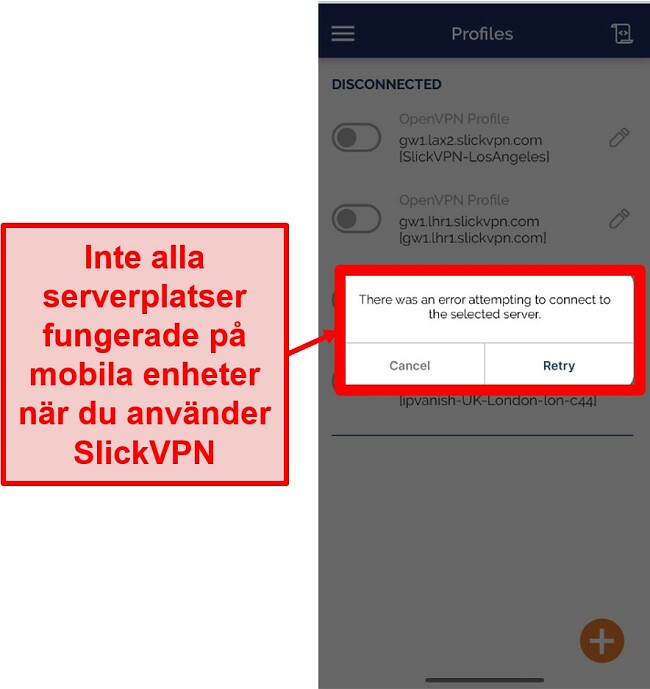 Skärmdump av SlickVPN som inte kan ansluta till alla servrar i sin mobilapp