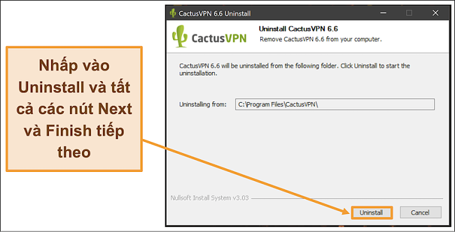 Ảnh chụp màn hình hiển thị cách hoàn tất quá trình gỡ cài đặt CactusVPN từ trình hướng dẫn gỡ cài đặt