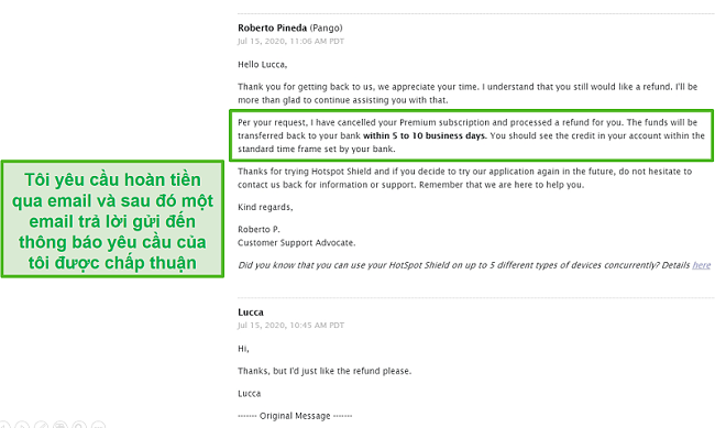 Ảnh chụp màn hình cuộc trò chuyện qua email với bộ phận hỗ trợ Hotspot Shield, dẫn đến khoản tiền hoàn lại đã được phê duyệt.
