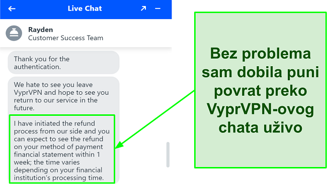 Snimka zaslona 24/7 VyprVPN agenta za chat uživo koji odobrava zahtjev za povrat novca