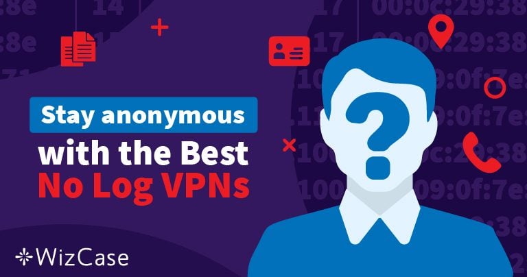 10 Best No-Log VPNs Verified & Proven Safe in 2026