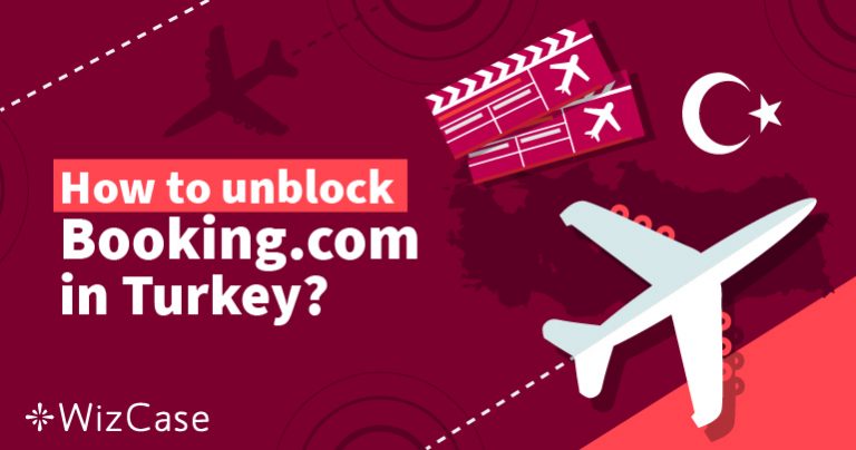 Booking.com Not Working in Turkey? Here’s a Quick Fix (2026)
