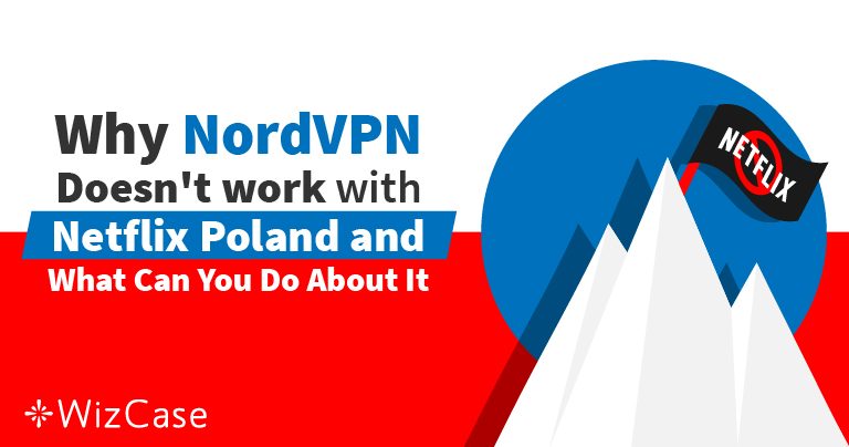 5 NordVPN Alternatives That Work With Netflix Poland in 2026