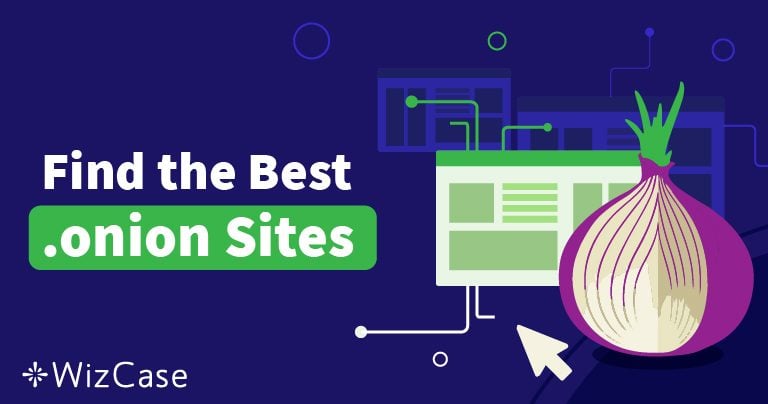 25 Best Dark Web Links in 2025 (Use Dark Web Sites Safely)