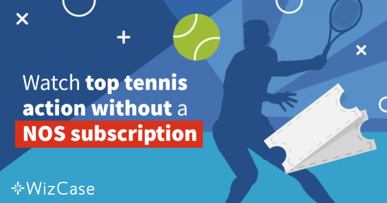 Watch top tennis action without a NOS subscription