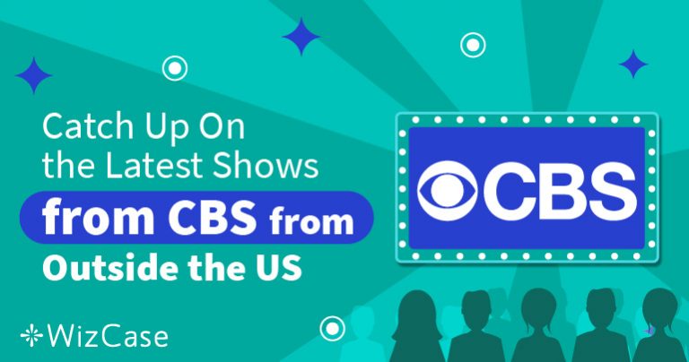 How to Watch CBS On Demand With a VPN (Updated in 2026)