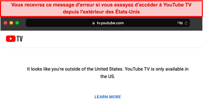 Capture d'écran de l'erreur affichée par YouTube TV lorsqu'il détecte des connexions en dehors des États-Unis