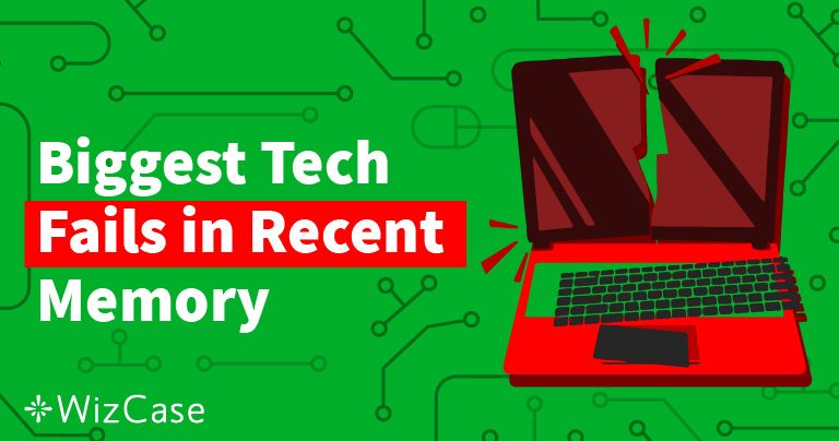 The 100 Biggest Technology Fails Since 2011