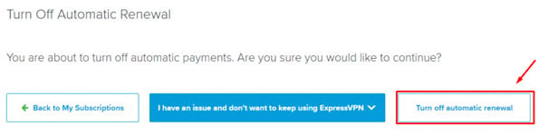 Expressvpn turn off automatic renewal 2