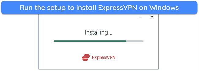 Screenshot showing ExpressVPN's installation in progress on Windows