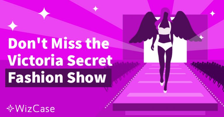 How to Stream the Victoria Secret Fashion Show