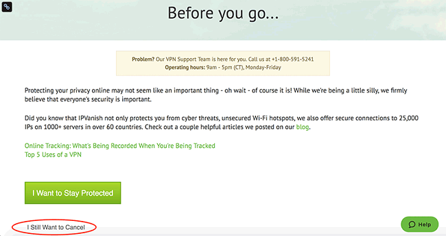 IPVanish vpn i still want to cancel