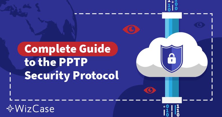 VPN Security Protocols Explained: Understanding PPTP
