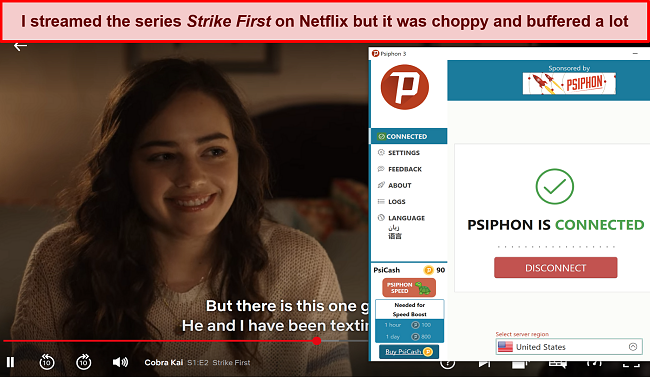 Screenshot of Cobra Kai playing on Netflix while Psiphon is connected to a server in the US