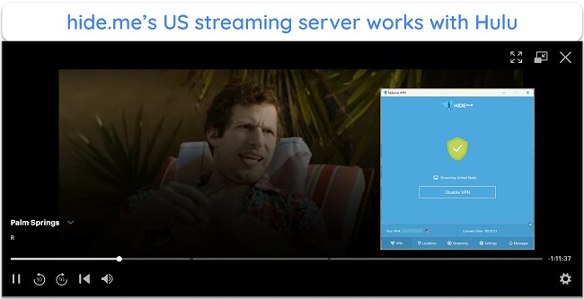 Screenshot of Palm Springs playing on Hulu while connected to hide.me server