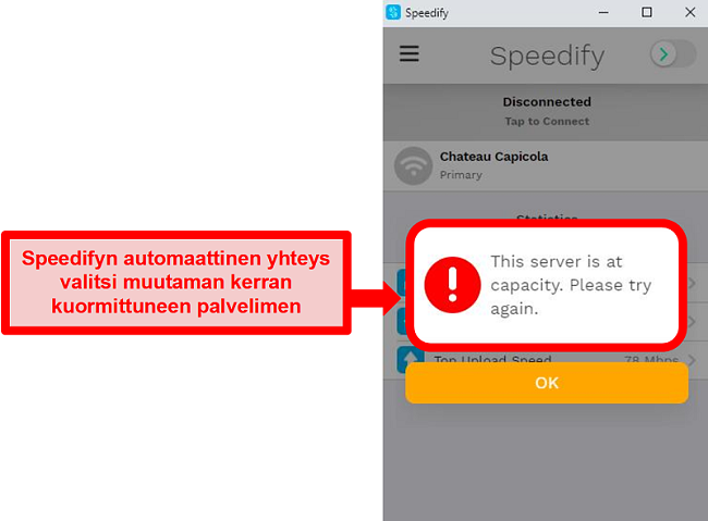 Näyttökuva Speedifyn käyttöliittymästä, jossa näkyy virheilmoitus palvelimen kapasiteetista