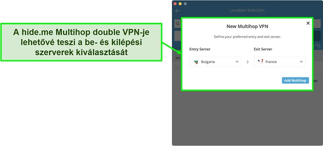 Képernyőkép egy Multihop dupla VPN-kapcsolat létrehozásáról a hide.me MacOS alkalmazásában