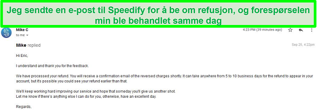 Skjermbilde av en e-post fra Speedify-support som behandler en refusjonsforespørsel