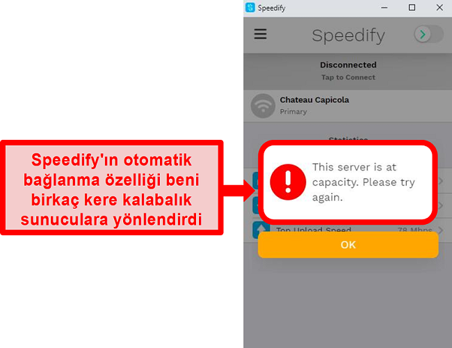 Speedify'ın kullanıcı arayüzünün ekran görüntüsü, bir sunucunun kapasitesine sahip olduğuna dair bir hata mesajı gösteriyor